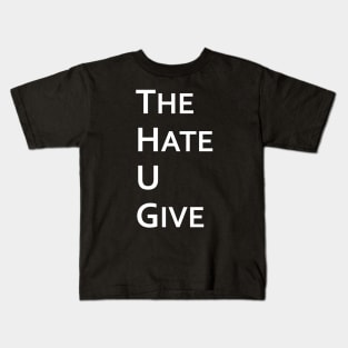 The Hate U Give Kids T-Shirt